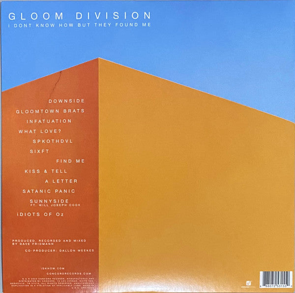 I DONT KNOW HOW BUT THEY FOUND ME : Gloom Division (LP, Album, Ltd, Ora)