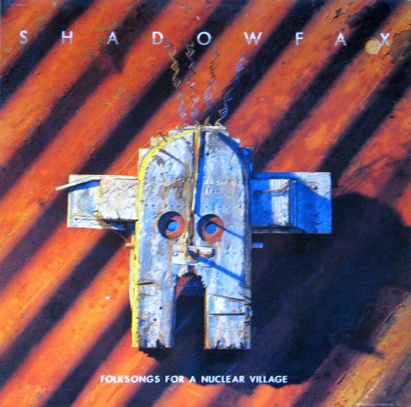 Shadowfax : Folksongs For A Nuclear Village (LP, Album)