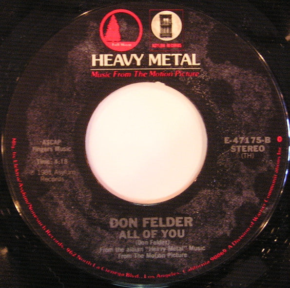 Don Felder : Heavy Metal (Takin' A Ride) / All Of You (7", Single, Styrene, Ter)