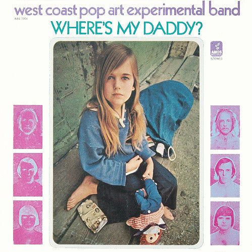 The West Coast Pop Art Experimental Band : Where's My Daddy? (LP, Album)