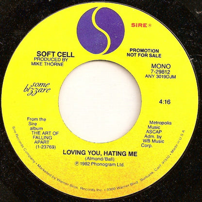 Soft Cell : Loving You, Hating Me (7", Single, Mono, Promo, Styrene)