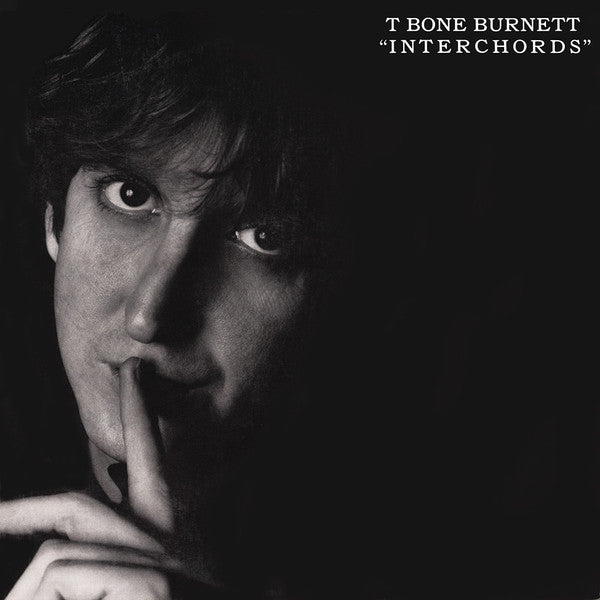 T-Bone Burnett : Interchords (LP, Promo, Smplr)