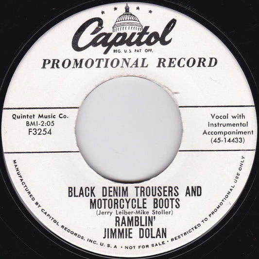 Ramblin' Jimmie Dolan : Black Denim Trousers And Motorcycle Boots / You Don't Love Me (7", Promo)