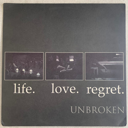 Unbroken : Life. Love. Regret. (LP, Album)