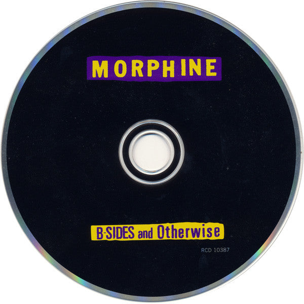 Morphine (2) : B-Sides And Otherwise (CD, Comp)