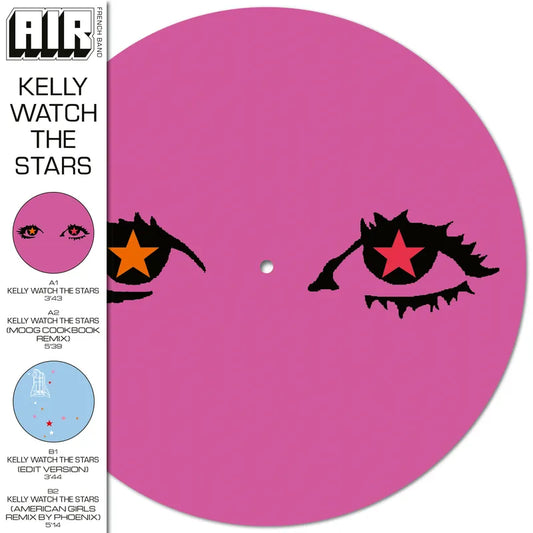 Kelly Watch The Stars - Air (Picture Disc)