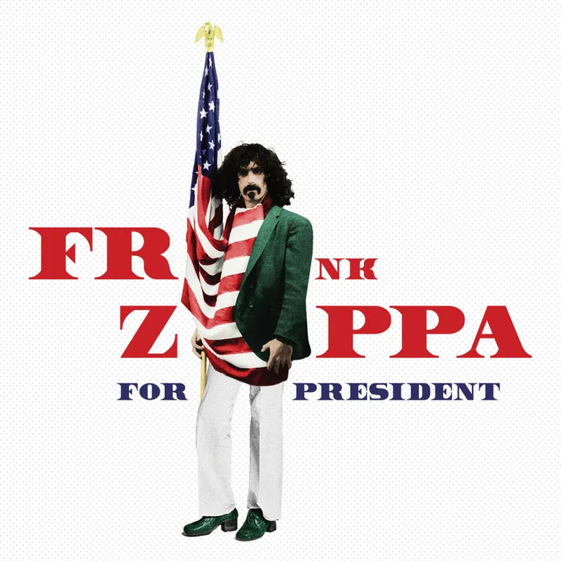Zappa For President - Frank Zappa (Red, White and Blue Splatter Vinyl)