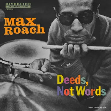 Max Roach - Deeds, Not Words (MONO)