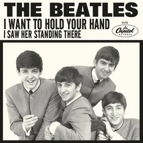 The Beatles -  I Wanna Hold Your Hand" b/w "I Saw Her Standing There