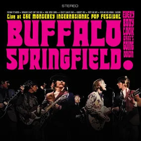 The Byrds/Buffalo Springfield The Byrds / Buffalo Springfield: Live at the Monterey International Pop Festival