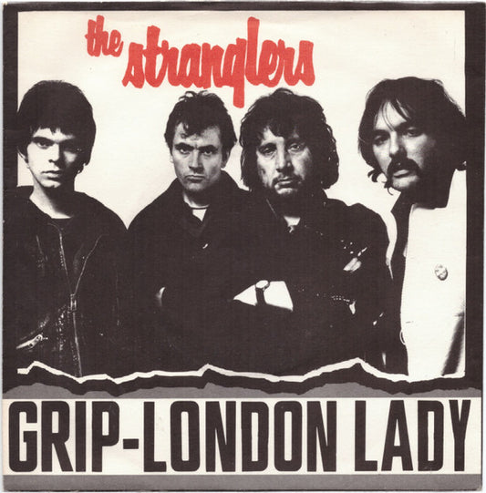 The Stranglers : Grip / London Lady (7", Single, Pus)