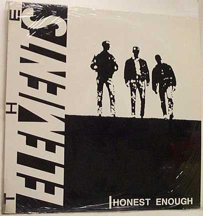 The Elements (18) : Honest Enough (LP, Album)