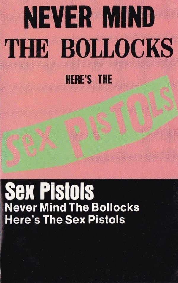 Sex Pistols : Never Mind The Bollocks Here's The Sex Pistols (Cass, Album, RE, AR)