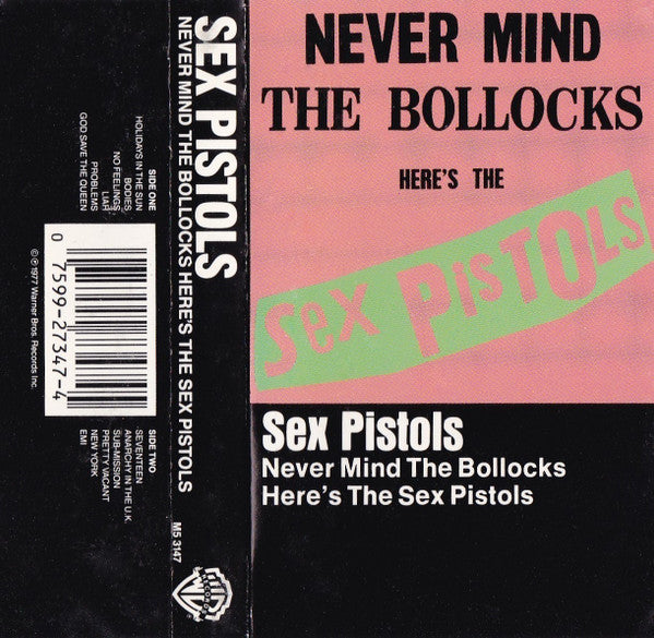 Sex Pistols : Never Mind The Bollocks Here's The Sex Pistols (Cass, Album, RE, AR)