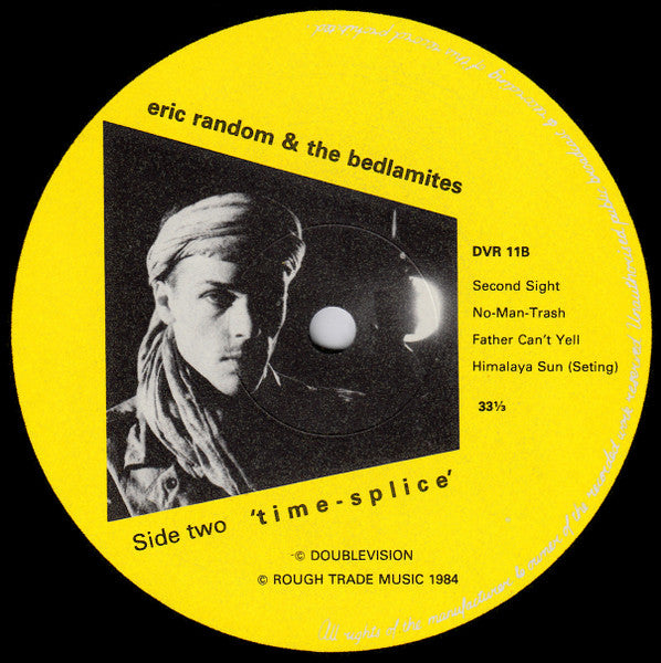 Eric Random And The Bedlamites : Time-Splice (LP, Album)