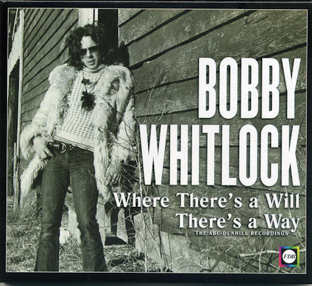 Bobby Whitlock : Where There's A Will There's A Way (The ABC-Dunhill Recordings) (CD, Comp)