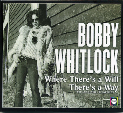 Bobby Whitlock : Where There's A Will There's A Way (The ABC-Dunhill Recordings) (CD, Comp)