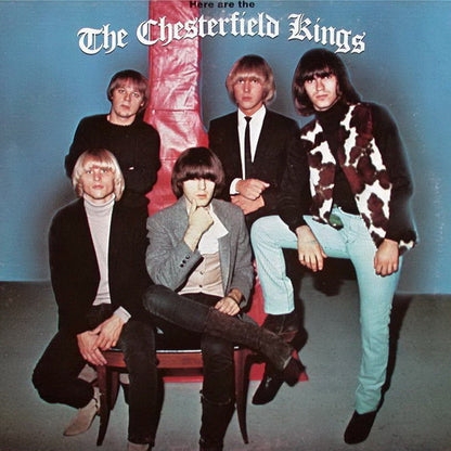 The Chesterfield Kings : Here Are The Chesterfield Kings (LP, Album)