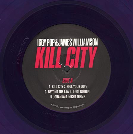 Iggy Pop & James Williamson : Kill City (LP, Album, RE, RM, Pur)