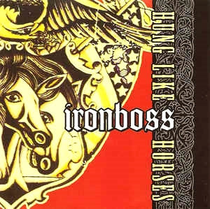 Ironboss : Hung Like Horses (CD, Album)