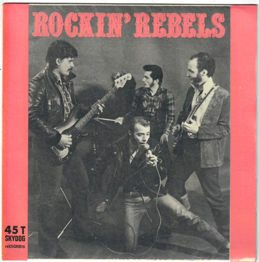 Rockin' Rebels : Western / Ravin' Sound (7")