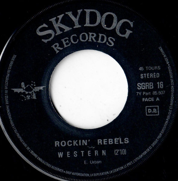 Rockin' Rebels : Western / Ravin' Sound (7")