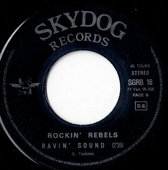 Rockin' Rebels : Western / Ravin' Sound (7")