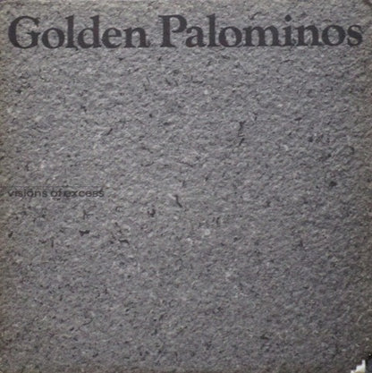 The Golden Palominos : Visions Of Excess (LP, Album)