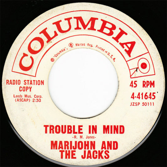 Marijohn And The Jacks : Trouble In Mind / Pistol Packin' Mama (7", Single, Promo)