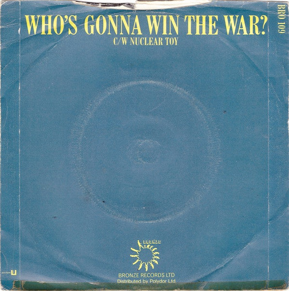 Hawkwind : Who's Gonna Win The War? (7", Single, Gre)