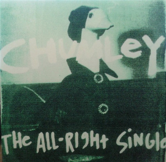 Chumley : The All-Right Single (7", Single)