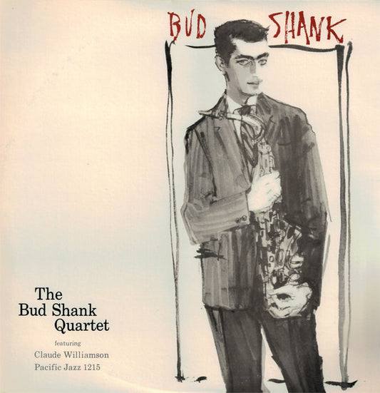 Bud Shank Quartet Featuring Claude Williamson : Bud Shank (LP, Album, Mono)