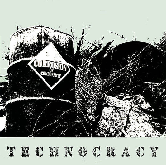 Corrosion Of Conformity : Technocracy (12", EP)