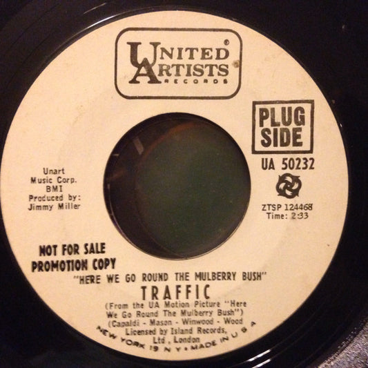 Traffic : Here We Go Round The Mulberry Bush (7", Single, Promo)