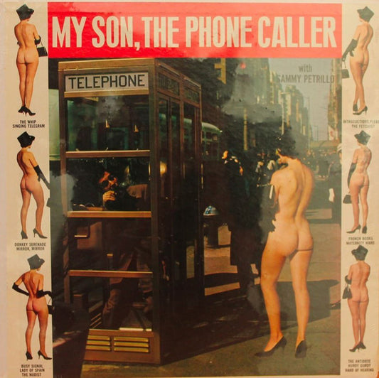 Sammy Petrillo : My Son, The Phone Caller (LP, Album)