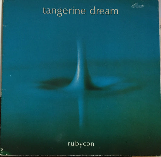 Tangerine Dream : Rubycon (LP, Album, RE, RP)