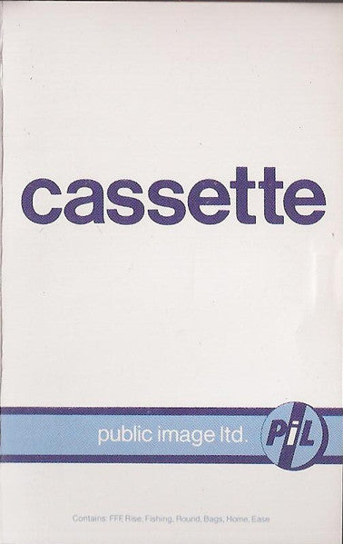 Public Image Ltd.* : Cassette (Cass, Album, Dol)