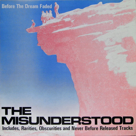 The Misunderstood : Before The Dream Faded (LP, Comp)