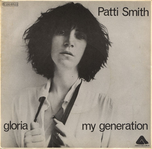 Patti Smith : Gloria / My Generation (7")