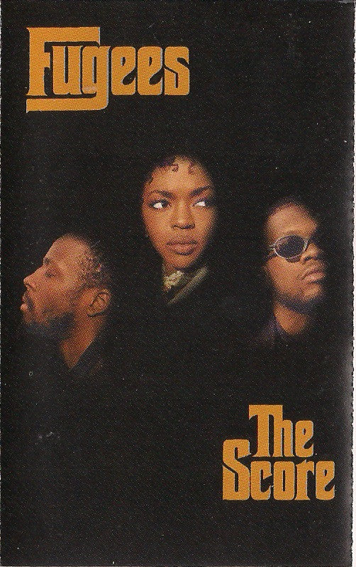 Fugees (Refugee Camp)* : The Score (Cass, Album)