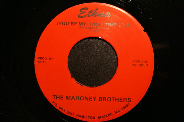 The Mahoney Brothers : Come A Little Bit Closer / (You're My) First Time Love (7", Single)