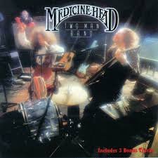 Medicine Head (2) : Two Man Band (CD, Album, RE, RM)