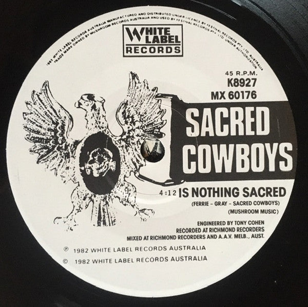 Sacred Cowboys : Nothing Grows In Texas (7", Single)