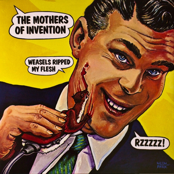 The Mothers Of Invention* : Weasels Ripped My Flesh (LP, Album, RE)