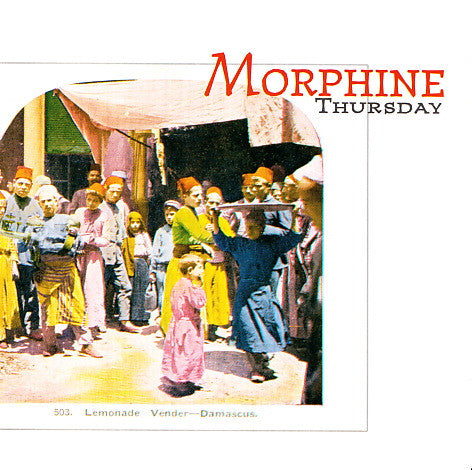 Morphine (2) : Thursday (CD, Single)