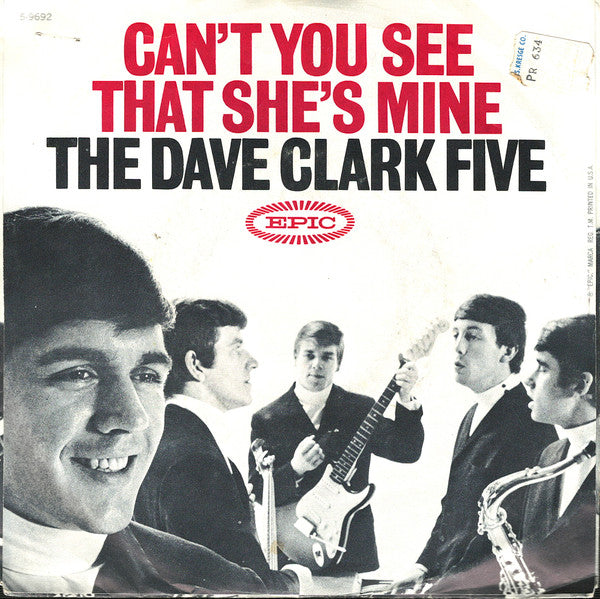 Can't You See That She's Mine - The Dave Clark Five