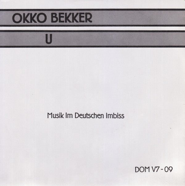 U - Asmus Tietchens & Okko Bekker