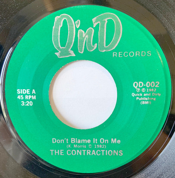 Don't Blame It On Me / Breaking Up Is Not Hard To Do - The Contractions