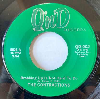 Don't Blame It On Me / Breaking Up Is Not Hard To Do - The Contractions