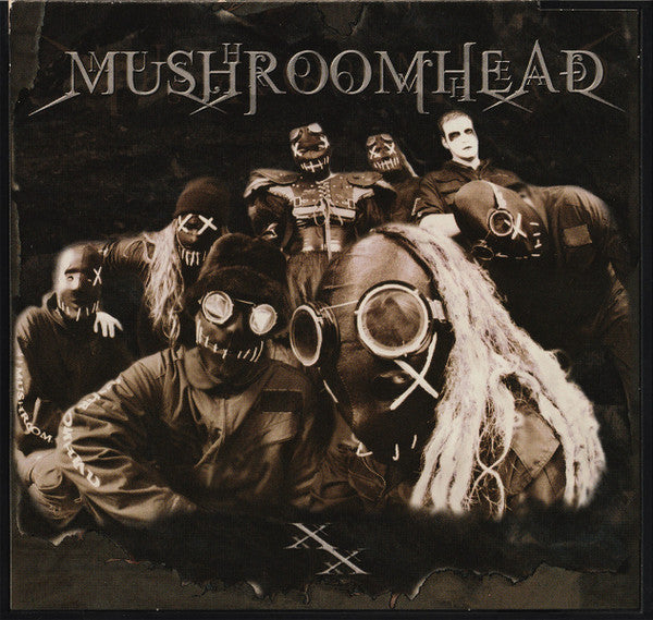 XX - Mushroomhead